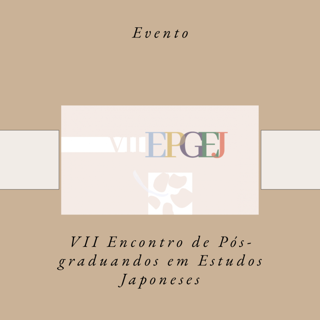 Estudos Japoneses na Pós-Graduação: Novos Caminhos e Possibilidades – USP – 2019